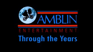 Amblin Entertainment Through The Years Compilation