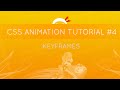 CSS Animation Tutorial #4 - Keyframes
