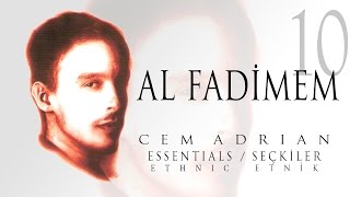 Cem Adrian - Al Fadimem ( Audio)