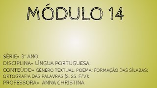 Módulo 14 - 3 Ano - Língua Portuguesa - Gênero Textual Poema Formação ... - Profª. Anna Christina