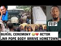 R¡p Bur¡al Ceremony 😭Actor Junior pope B0dy Arrive his hometown As They laid his Bestie To rest