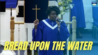 Bread Upon The Water - Evangelist Stashalee Levine