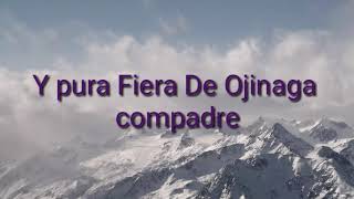 La Boca Les Callamos- La Fiera De Ojinaga Letra