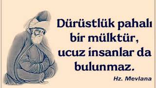 Suskunluğum Asaletimdendir... 1 Saat Hazreti Mevlana Sözleri