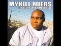 Mykill Miers - Straight Dirt ft AG & DG