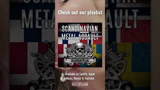 Check Out & Follow Our Scandinavian Metal Assault Playlist - The Best Of Heavy Music From Up North 🤘