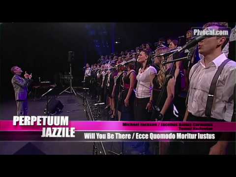 Perpetuum Jazzile - Will You Be There (Michael Jackson) - Ecce...