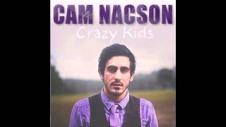 Watch Cam Nacson Crazy Kids video