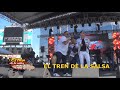 El Tren de la Salsa El Tren de la Salsa