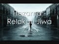 Hazama Relakan Jiwa Cover images Hazama Relakan Jiwa Cover