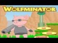 Wolfminator Walkthrough