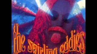 Watch Swirling Eddies God Went Bowling video