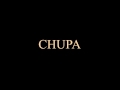 Chupa #2