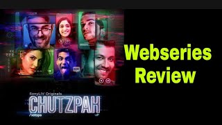 Chutzpah Webseries Review