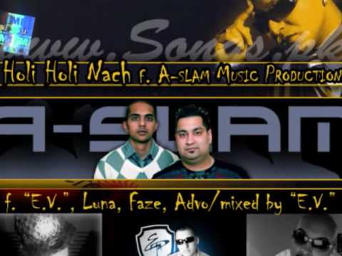 Taz (Stereo Nation) f. A-slam music productions - Holi Holi...