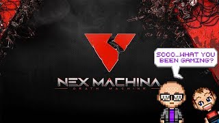 What You Been Gaming? Nex Machina PS4 - Part 2