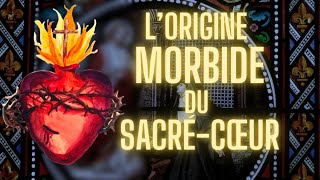 Doù Vient Le Culte Au Sacré-Cœur ?