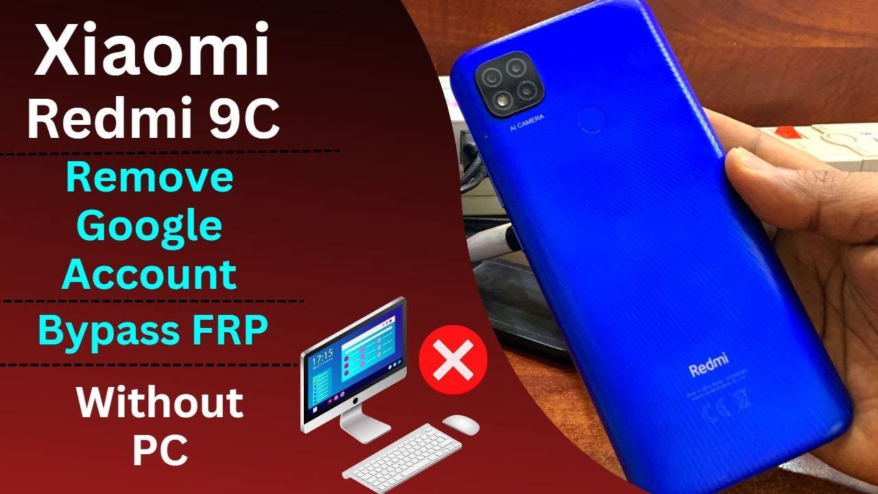 How to Bypass Google Account Xiaomi Redmi 9C | Remove How to Bypass Google Account Xiaomi Redmi 9C | Remove