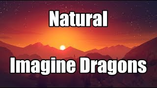 Natural Imagine Dragons Natural Imagine Dragons