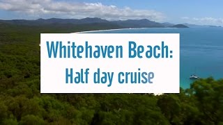 Cruise Whitsundays Whitsunday Islands & Whitehaven Beach Half Day Cruise