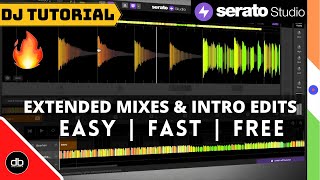 HOW TO MAKE DJ INTRO EDITS & EXTENDED MIXES | EASIEST WAY TO EXTENDED MIXES & IN