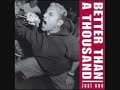 Better than a Thousand - Is it education