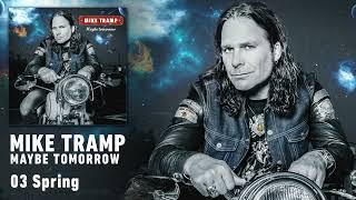 Watch Mike Tramp Spring video