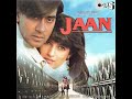 Aai Bo Who Kaata  -Jaan-1996