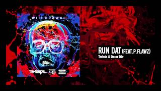 Twista & Do Or Die Run Dat Feat. P Flawz (Official Audio)