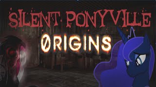 Silent Ponyville Origins - Трейлер Игры
