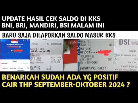 UPDATE RESULTS OF CHECK BALANCE AT KKS BNI, MANDIRI, BRI, BSI UPDATE RESULTS OF CHECK BALANCE AT KKS BNI, MANDIRI, BRI, BSI