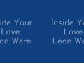 Inside Your Love / Leon Ware