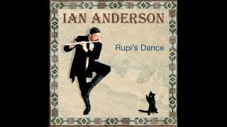 Watch Ian Anderson Rupis Dance video