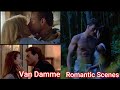 Van Damme Romantic Scenes - Jean Claude Van Damme - JCVD movies