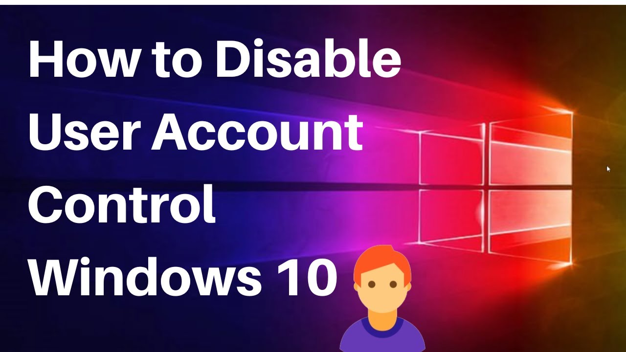 How to Disable User Account Control Windows 10 || How to How to Disable User Account Control Windows 10 || How to