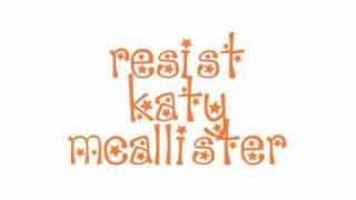 Watch Katy Mcallister Resist video