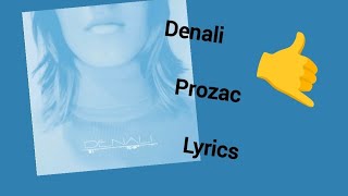 Watch Denali Prozac video