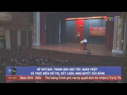 Sở Văn hóa Thể thao & Du lịch Thanh Hóa học tập, quán triệt và thực hiện Chỉ thị