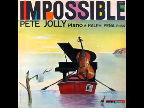 The Pete Jolly Trio Little Bird Falling In Love With Love The Pete Jolly Trio Little Bird Falling In Love With Love