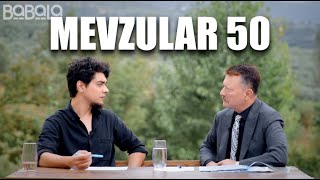 Mevzular 50 - Yurt mu Şeyhe Biat mı,  Sözde Kürt Sorunu, Hıfzıssıhha ve Kuvâ-yi 