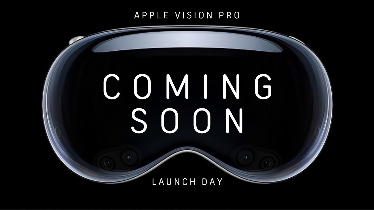 Apple Vision Pro Launch Date Soon! S24 Ultra AI Editing Apple Vision Pro Launch Date Soon! S24 Ultra AI Editing
