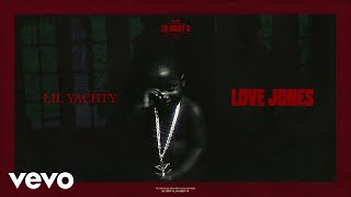 Watch Lil Yachty Love Jones video