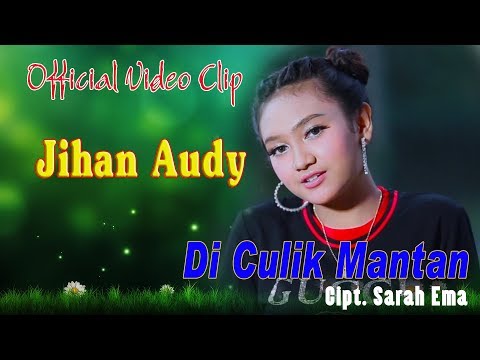 Jihan Audy - Di Culik Mantan (Official Video Clip)