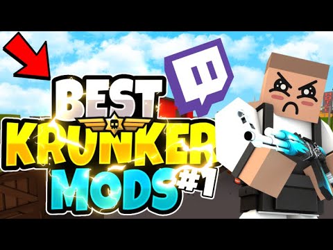 BEST KRUNKER MODS FROM TWITCH CHAT (3 NUKES IN A ROW?!) BEST KRUNKER MODS FROM TWITCH CHAT (3 NUKES IN A ROW?!)