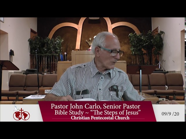 The Steps of Jesus Bible Study (09-09-2020)