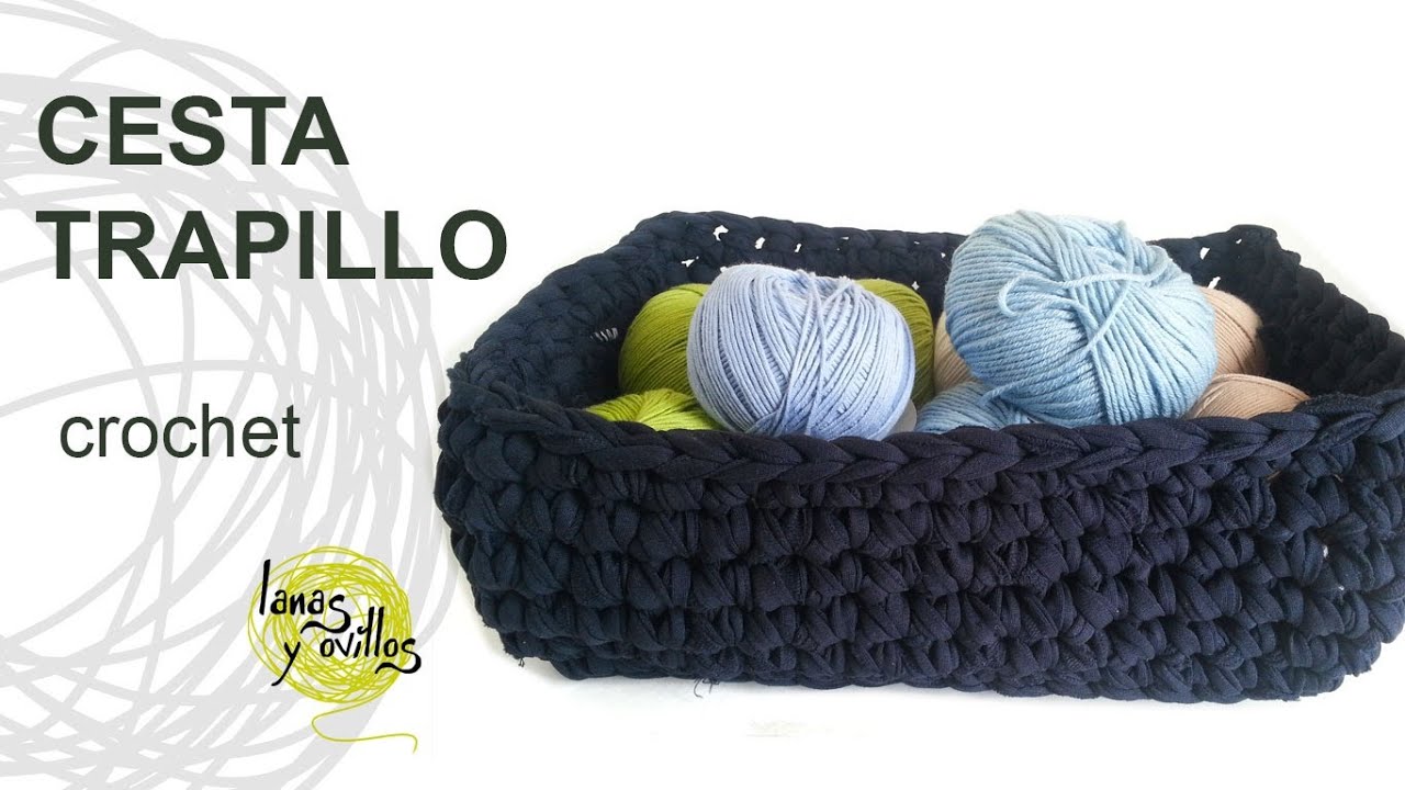 Tutorial Cesta Trapillo Crochet o Ganchillo XXL - YouTube