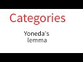 Categories 7 Yoneda's lemma