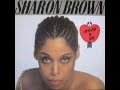 I Specialize In Love - SHARON BROWN '1982