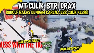 Whitetiger Culik Istri Drax Karena Esb Telah Menculik Keshi Rudolf So Angry - Gta V Rp