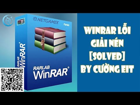 Khắc phục lỗi giải nén winrar